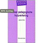 Kiezen voor sociaal pedagogische hulpverlening / PM-reeks, Boeken, Verzenden, Gelezen, J. de Bree