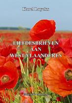 Liefdesbrieven aan West-Vlaanderen 9789464076073, Verzenden, Zo goed als nieuw, Karel Luyckx