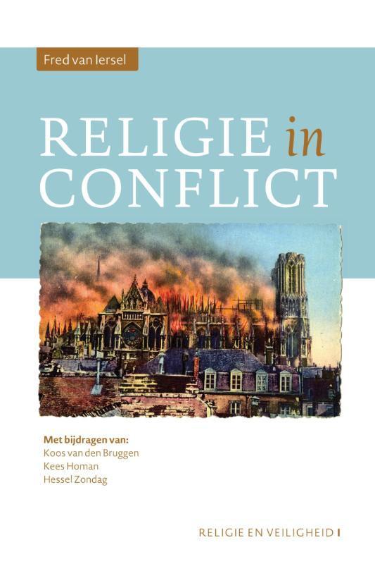 Religie in conflict / Religie en Veiligheid / 1, Boeken, Godsdienst en Theologie, Zo goed als nieuw, Verzenden