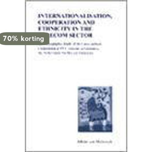 Internationalisation, cooperation and ethnicity in the, Boeken, Overige Boeken, Gelezen, Verzenden