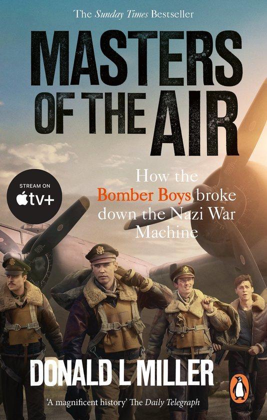 9781529918571 Masters of the Air Donald L. Miller, Boeken, Studieboeken en Cursussen, Nieuw, Verzenden