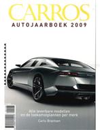 2009 CARROS YEARBOOK DUTCH, Boeken, Nieuw, Author