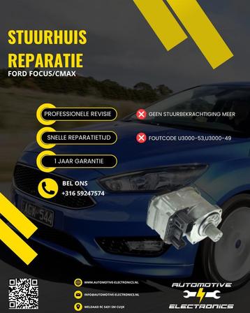 FORD U3000-53 FOCUS / C-MAX 2010-2015 Stuurhuis reparatie beschikbaar voor biedingen