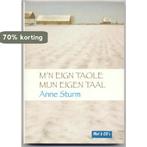 Mn eign taole = mijn eigen taal 9789080887138 A.E.M. Sturm, Verzenden, Zo goed als nieuw, A.E.M. Sturm