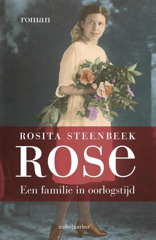 Rose 9789026334436 Rosita Steenbeek, Boeken, Literatuur, Gelezen, Verzenden