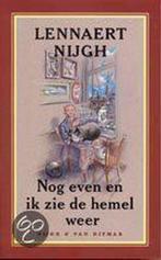 Nog even en ik zie de hemel weer 9789038855172, Boeken, Verzenden, Zo goed als nieuw, Lenneart Nijgh