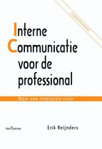 Interne communicatie voor de professional 9789023248972, Boeken, Verzenden, Gelezen, Erik Reijnders