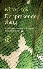 Sprekende slang 9789028241329 Nico Dros, Verzenden, Zo goed als nieuw, Nico Dros
