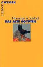 Das Alte Ägypten 9783406480058 Hermann A. Schlögl, Gelezen, Hermann A. Schlögl, Verzenden