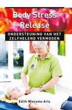 Body Stress Release / Ankertjes / 303 9789020202465, Boeken, Verzenden, Gelezen, Edith Wiersma-Arts