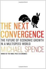 The Next Convergence 9780374159757 Michael Spence, Boeken, Verzenden, Gelezen, Michael Spence