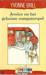 Jessica en het geheime computerspel / Fontein jeugd populair, Verzenden, Gelezen, Yvonne Brill