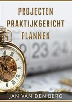 9789082909500 Projecten Praktijkgericht Plannen, Boeken, Zo goed als nieuw, Jan van den Berg, Verzenden