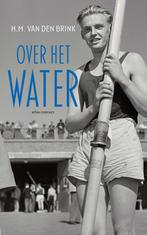 Over Het Water | H.M. van den Brink, Boeken, Ophalen of Verzenden, Nieuw, H.M. van den Brink