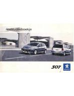 2007 PEUGEOT 307 INSTRUCTIEBOEKJE NEDERLANDS, Auto diversen, Handleidingen en Instructieboekjes