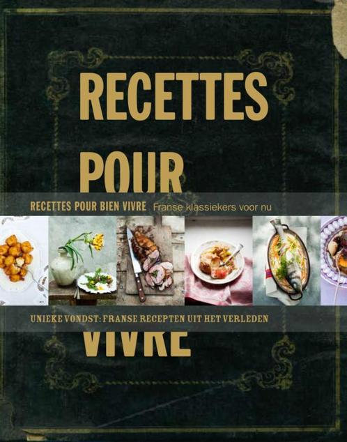 Recettes pour bien vivre 9789089892225 Manfred Meeuwig, Boeken, Kookboeken, Gelezen, Verzenden
