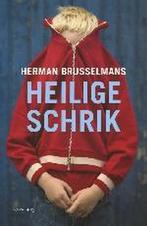 Heilige Schrik 9789044605129 Herman Brusselmans, Boeken, Verzenden, Gelezen, Herman Brusselmans