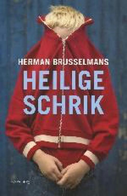 Heilige Schrik 9789044605129 Herman Brusselmans, Boeken, Romans, Gelezen, Verzenden