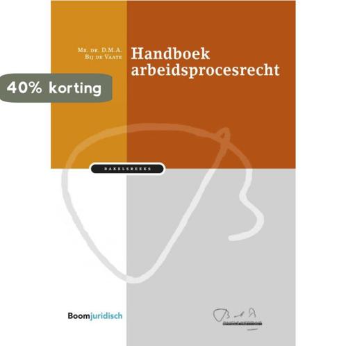 Bakelsinstituut -  Handboek arbeidsprocesrecht 9789462904330, Boeken, Wetenschap, Zo goed als nieuw, Verzenden