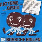 vinyl single 7 inch - De Bossche Bollen - Datteme....Disco, Verzenden, Zo goed als nieuw