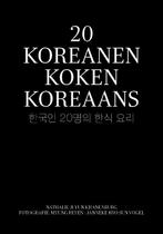 20 Koreanen koken Koreaans 9789082237009, Boeken, Kookboeken, Verzenden, Zo goed als nieuw, Nathalie Ji Yun Kranenburg