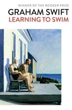 Learning to Swim 9781471187544 Graham Swift, Verzenden, Gelezen, Graham Swift