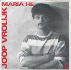 vinyl single 7 inch - Joop Vrolijk - Maria He, Cd's en Dvd's, Vinyl Singles, Verzenden, Zo goed als nieuw