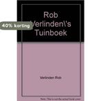 Rob Verlindens tuinboek / Bloemen en planten 9789051213867, Verzenden, Gelezen, Rob Verlinden