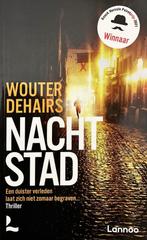 Nachtstad 5410574917294 Wouter Dehairs, Boeken, Verzenden, Gelezen, Wouter Dehairs