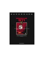 PORSCHE 911, SUPERCARS - KEVIN BLICK - BOEK, Nieuw, Porsche, Author