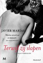 Terwijl zij slapen 9789029089289 Javier Marías, Boeken, Verzenden, Gelezen, Javier Marías