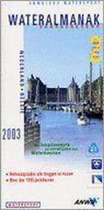 Wateralmanak deel 2 (2003-2004) 9789018016043, Boeken, Sportboeken, Gelezen, Verzenden