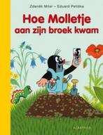 Hoe het molletje aan zijn broek kwam / Molletje Zdenêk Miler, Boeken, Verzenden, Zo goed als nieuw, Zdenêk Miler