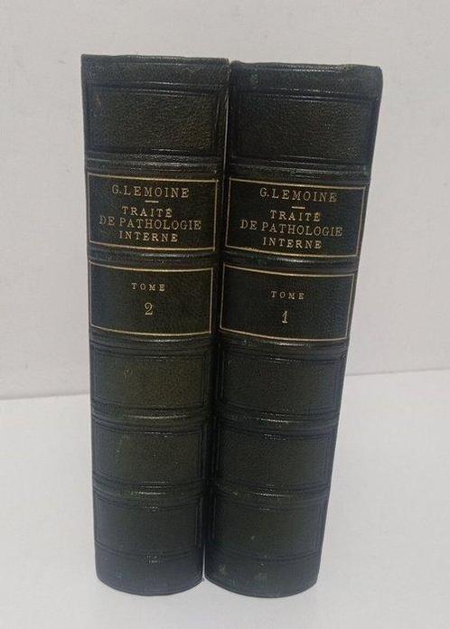 G.Lemoine - Traité de pathologie interne - 1905, Antiek en Kunst, Antiek | Boeken en Bijbels