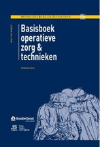 Operatieve zorg en technieken      Basisboek o 9789036811347, Zo goed als nieuw
