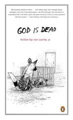 God Is Dead 9780143113485 Ron Currie, Gelezen, Ron Currie, Verzenden