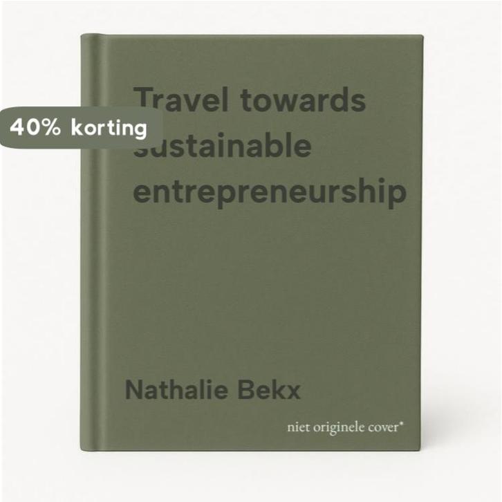 Travel towards sustainable entrepreneurship 9789079574308, Boeken, Taal | Engels, Zo goed als nieuw, Verzenden