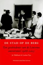 De stad op de berg 9789058677044 Jo Tollebeek, Boeken, Geschiedenis | Stad en Regio, Verzenden, Zo goed als nieuw, Jo Tollebeek