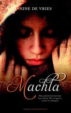 Machla 9789023996774 Nine de Vries, Verzenden, Gelezen, Nine de Vries