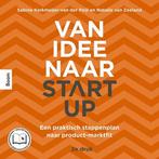 Van idee naar start-up, 9789024443758, Boeken, Verzenden, Zo goed als nieuw, Studieboeken