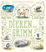 De dieren van Grimm 9789047711421 Kevin Crossley-Holland, Verzenden, Zo goed als nieuw, Kevin Crossley-Holland