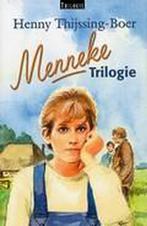Menneke trilogie 9789024288397 Henny Thijssing-Boer, Boeken, Streekboeken en Streekromans, Verzenden, Zo goed als nieuw, Henny Thijssing-Boer