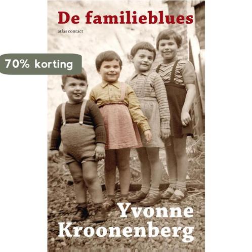 De familieblues 9789045022598 Yvonne Kroonenberg, Boeken, Romans, Gelezen, Verzenden