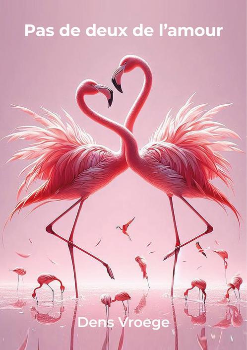Pas de deux de l’amour 9789491389481 Dens Vroege, Boeken, Romans, Zo goed als nieuw, Verzenden