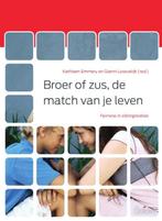 Broer of zus, de match van je leven / Gezinnen, Relaties en, Verzenden, Gelezen