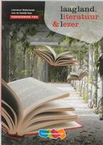 Laagland Literatuur en lezen VWO deel Theorieb 9789006109887, Boeken, Zo goed als nieuw