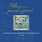Passie voor penseel en plateel 9789059942202 H.M. Mauser, Verzenden, Zo goed als nieuw, H.M. Mauser