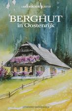 9789461853233 Berghut in Oostenrijk | Tweedehands, Verzenden, Zo goed als nieuw, Laura Munzberg-slagter