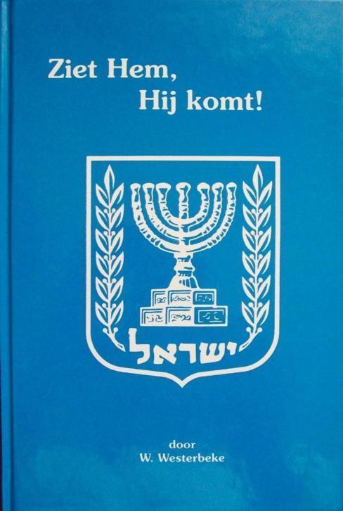 Westerbeke, Willem-Ziet Hem, Hij komt (nieuw), Boeken, Godsdienst en Theologie, Nieuw, Verzenden