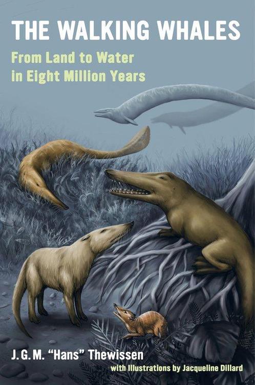 9780520305601 The Walking Whales - From Land to Water in ..., Boeken, Studieboeken en Cursussen, Nieuw, Verzenden